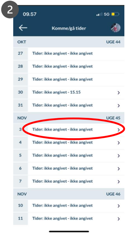 Gå ind på den relevante ugedag